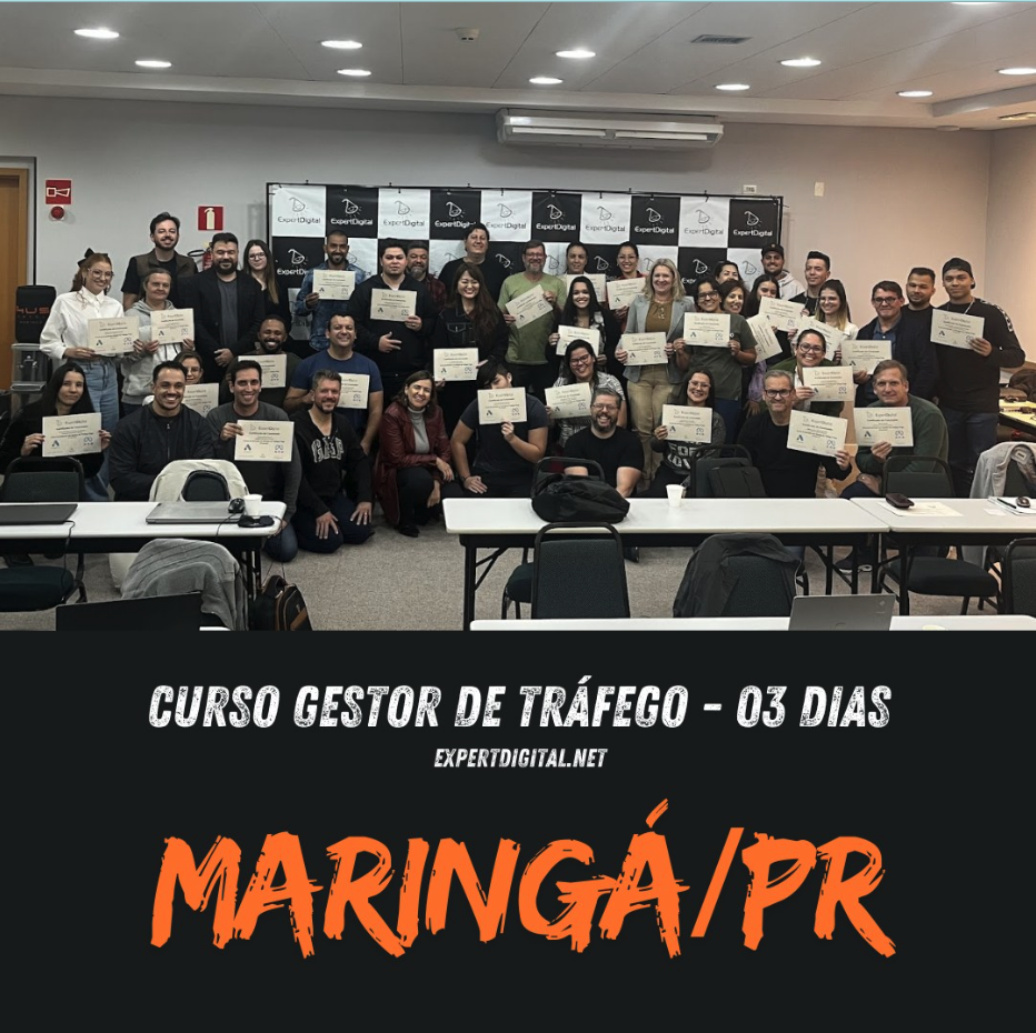 Turma de Gestor de Tráfego 3 Dias em Maringá/PR